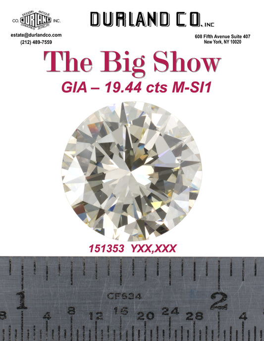 The Big Show - 19.44 cts