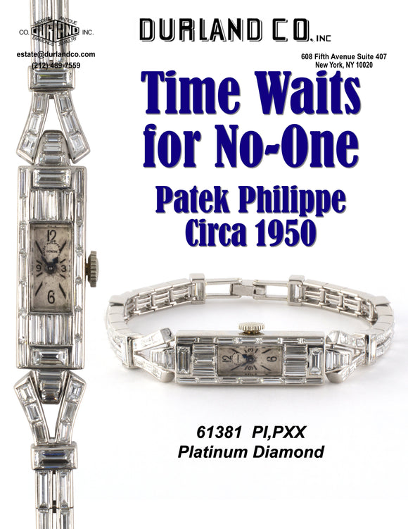 Time Waits for No One - Patek Philippe Circa 1950